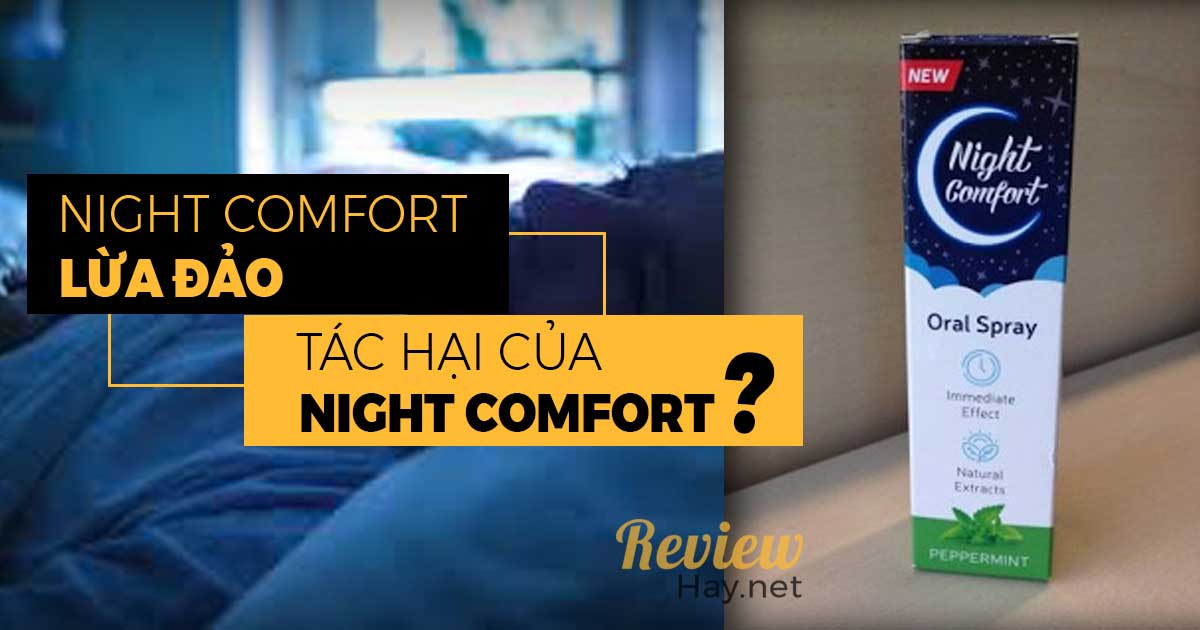 Night Comfort lừa đảo. Tác hại của Night Comfort